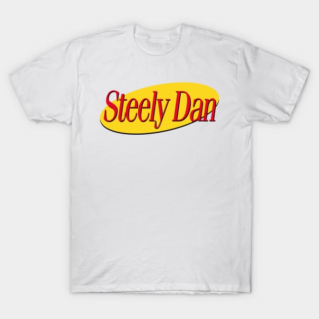 Steely Dan /// 90s Style Typography Meme Design T-Shirt by DankFutura